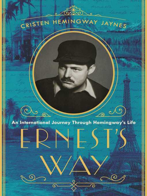 Title details for Ernest's Way by Cristen Hemingway Jaynes - Wait list